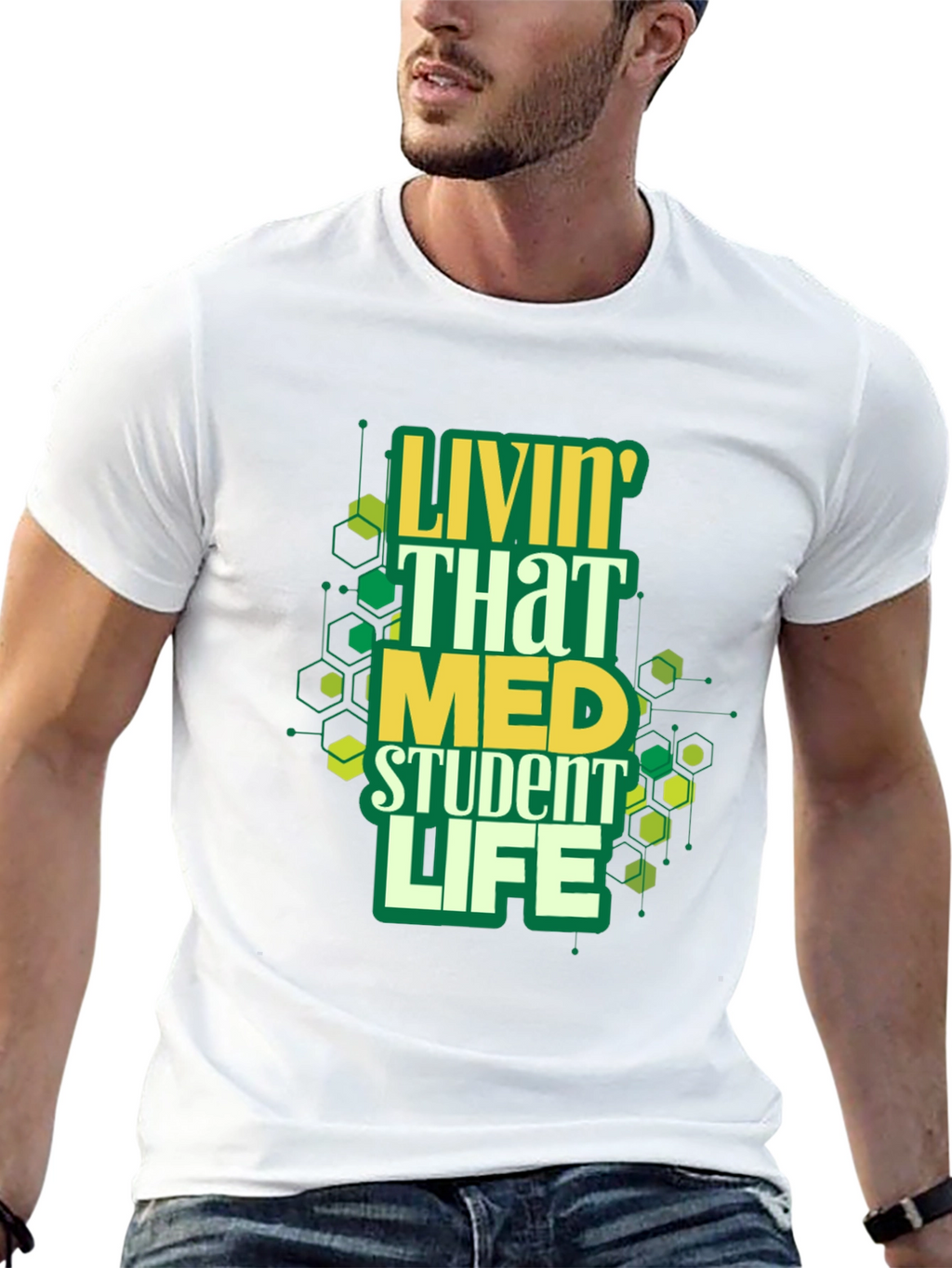 Livin That Med Student Life Graphic Tee