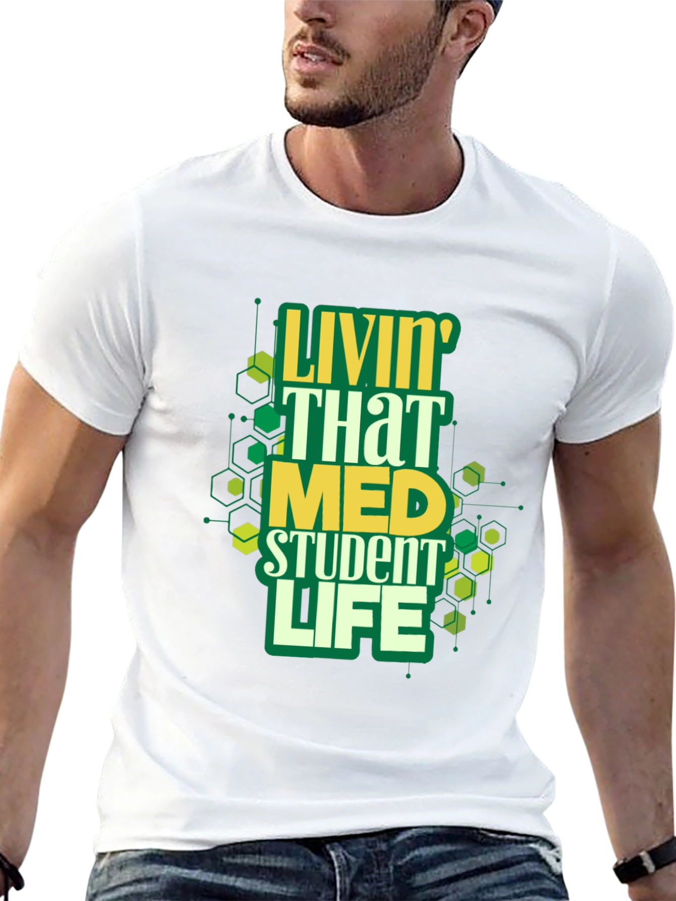 Livin That Med Student Life Graphic Tee