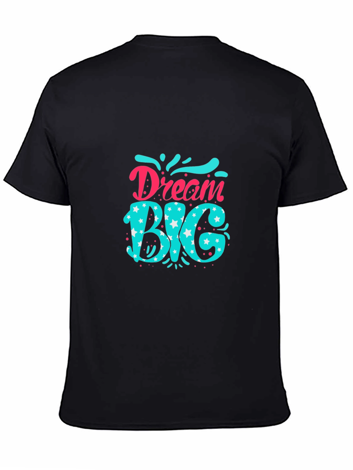 Dream Big Graphic Tee - Inspiring Black T-Shirt