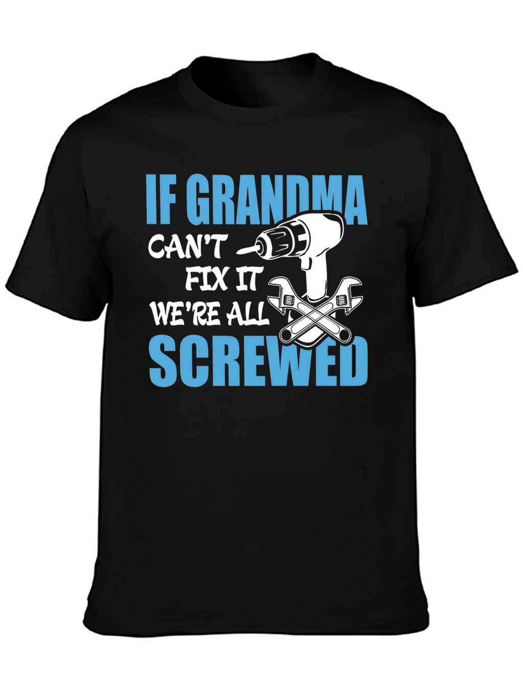 Grandma Can Fix It T-Shirt