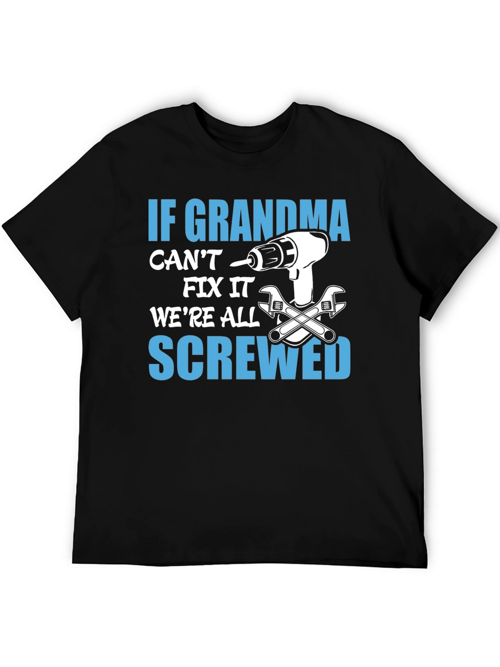 Grandma Can Fix It T-Shirt