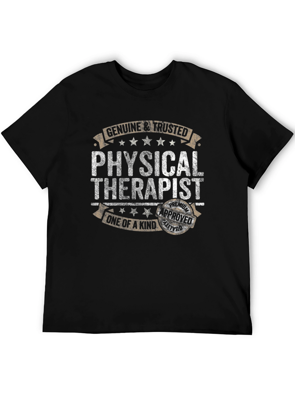 Genuine & Trusted Physical Therapist T-Shirt