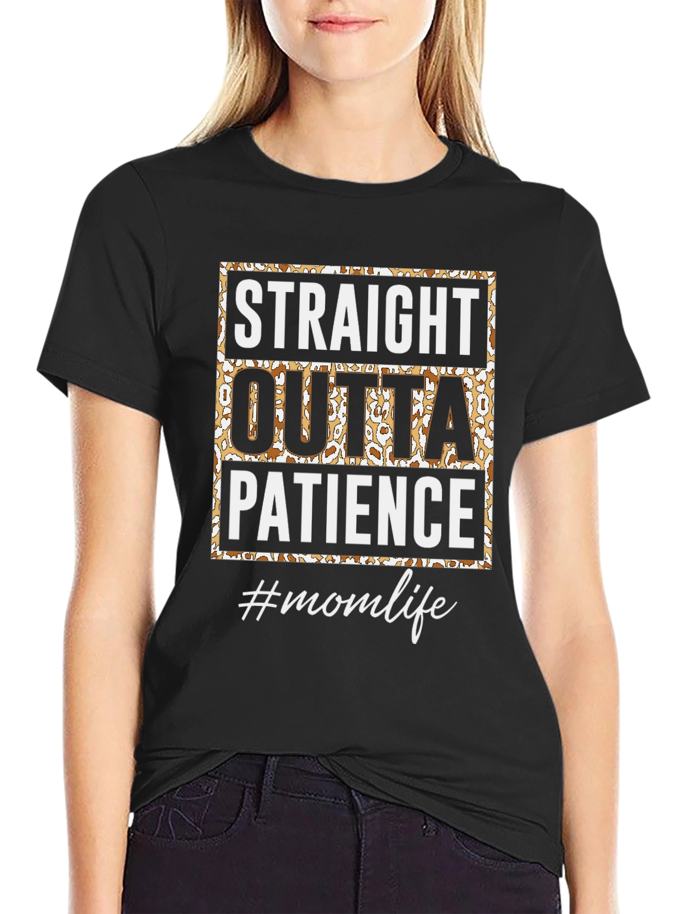 Straight Outta Patience Mom Life Graphic Tee