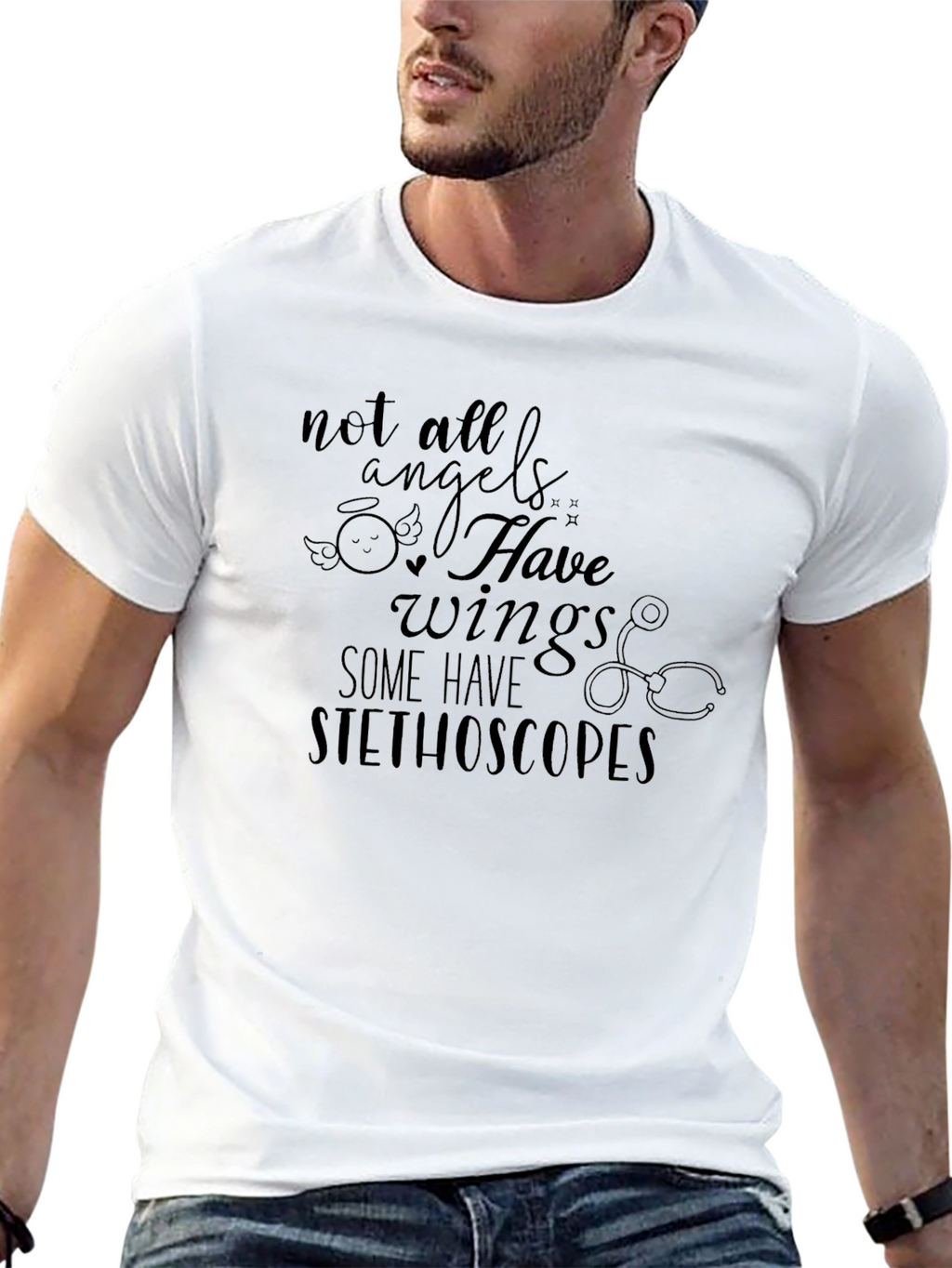 Not All Angels Have Wings Stethoscope T-Shirt
