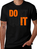 Dont Quit - Motivational Graphic T-Shirt