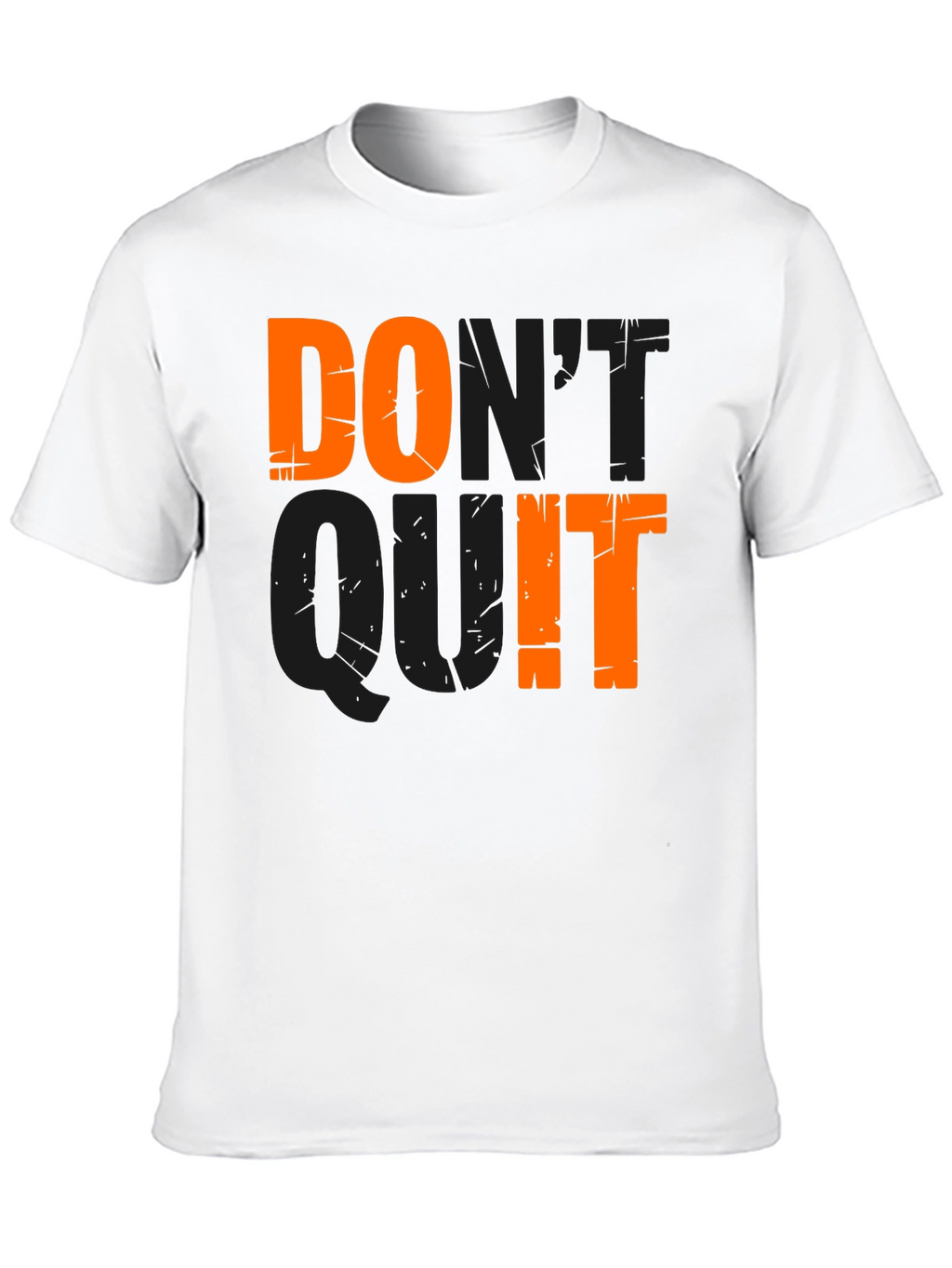Dont Quit - Motivational Graphic T-Shirt