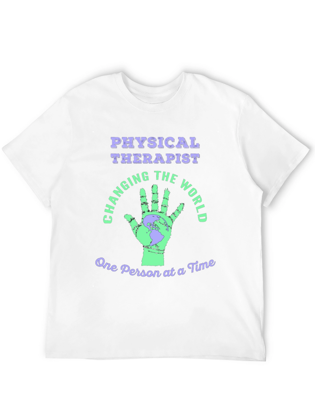 Physical Therapist T-Shirt World Changer Tee