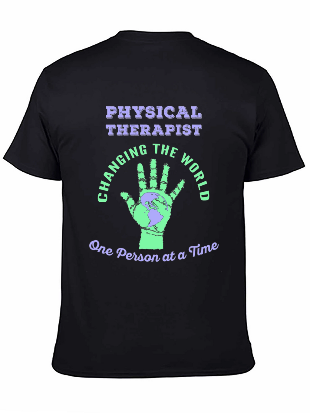 Physical Therapist T-Shirt World Changer Tee
