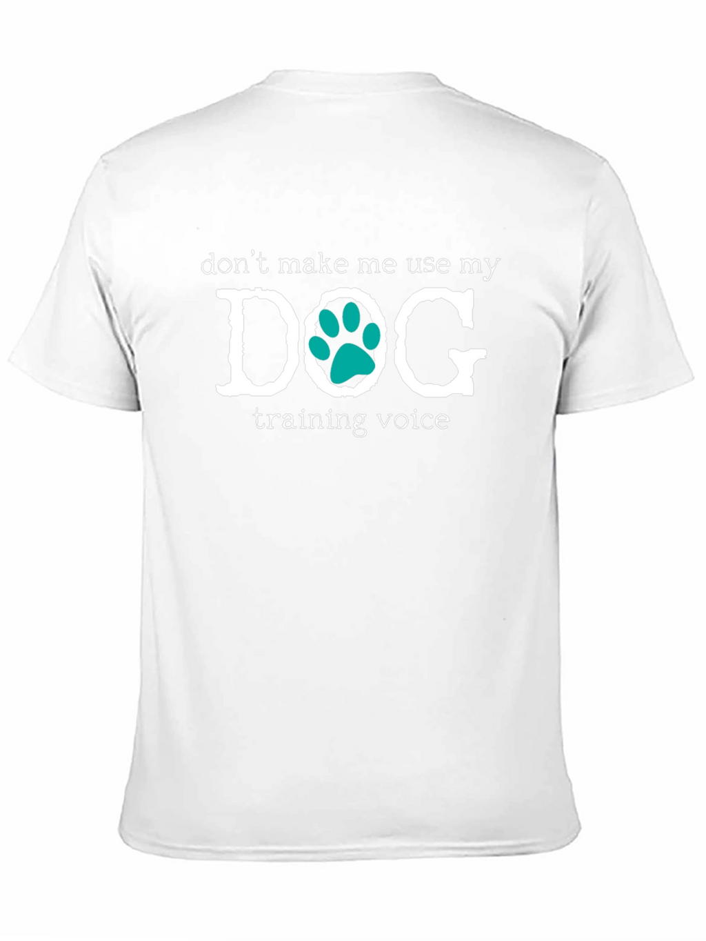 Dog Training Voice Novelty T-Shirt
