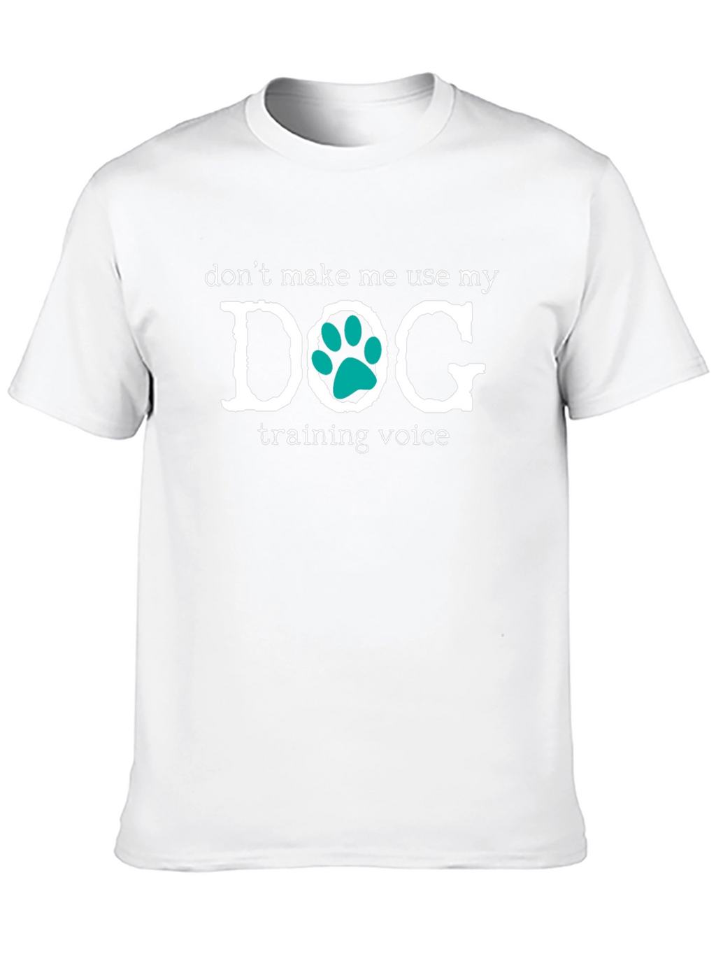 Dog Training Voice Novelty T-Shirt