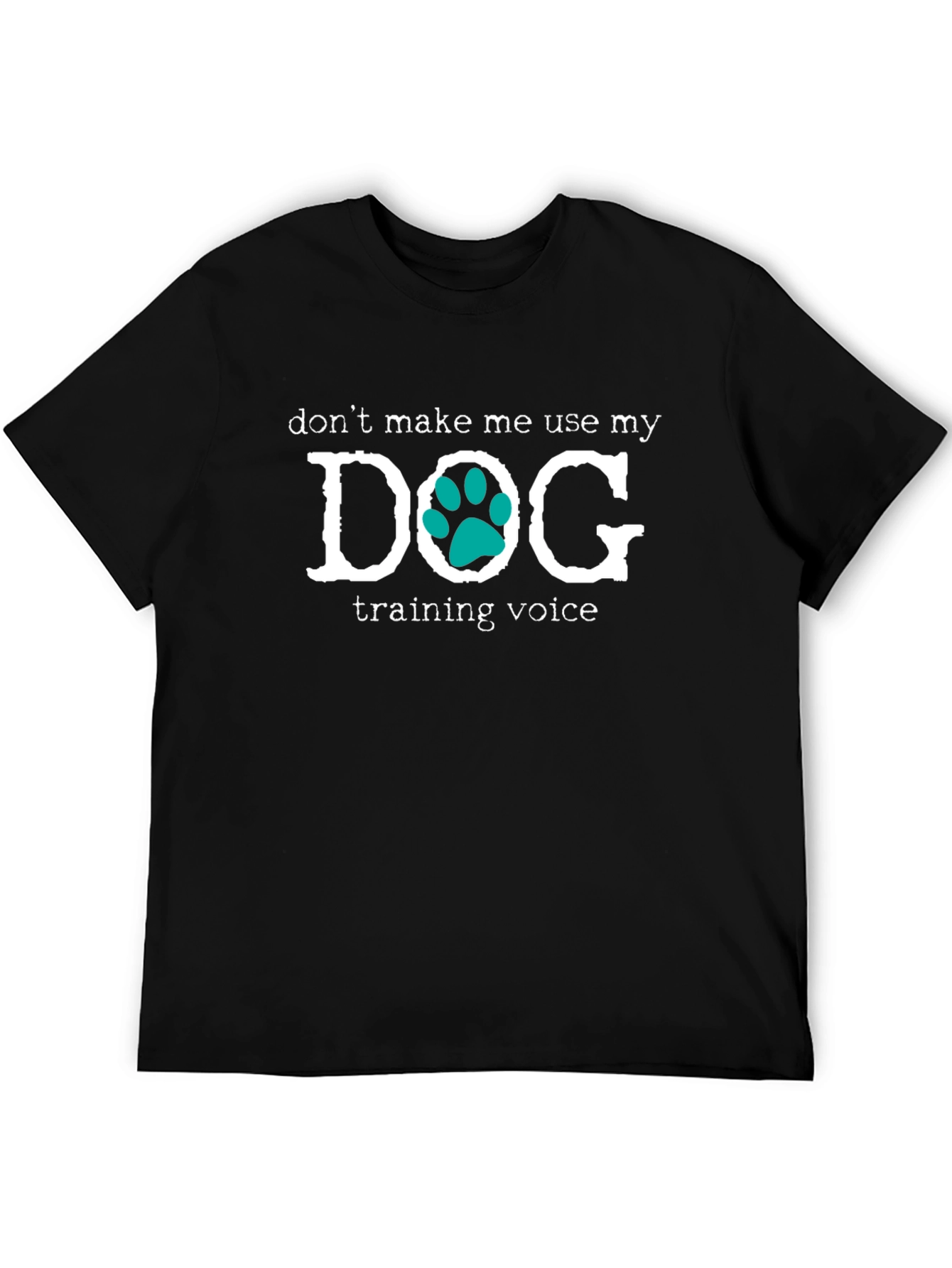 Dog Training Voice Novelty T-Shirt