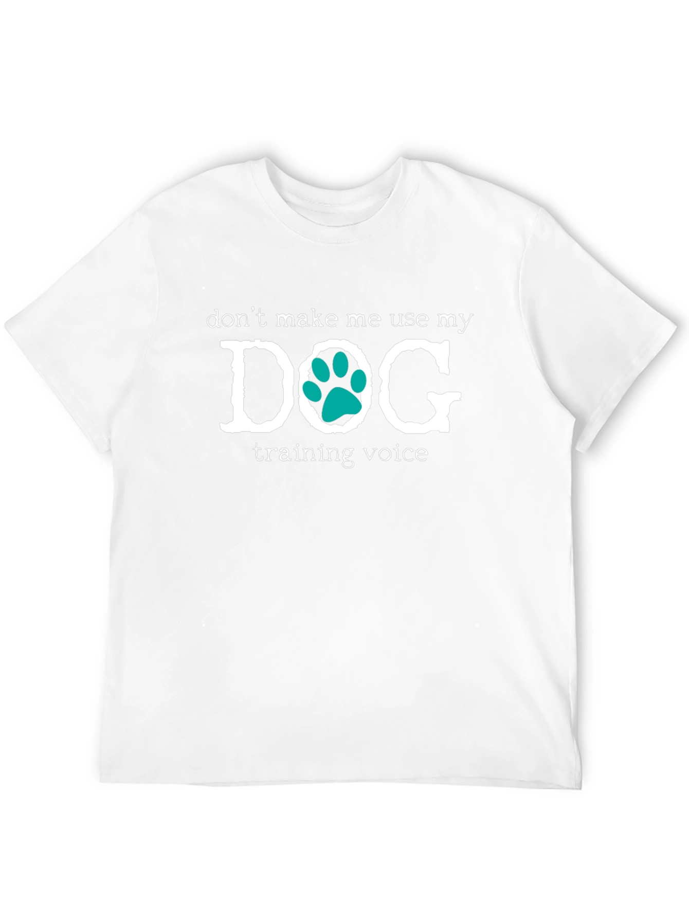 Dog Training Voice Novelty T-Shirt