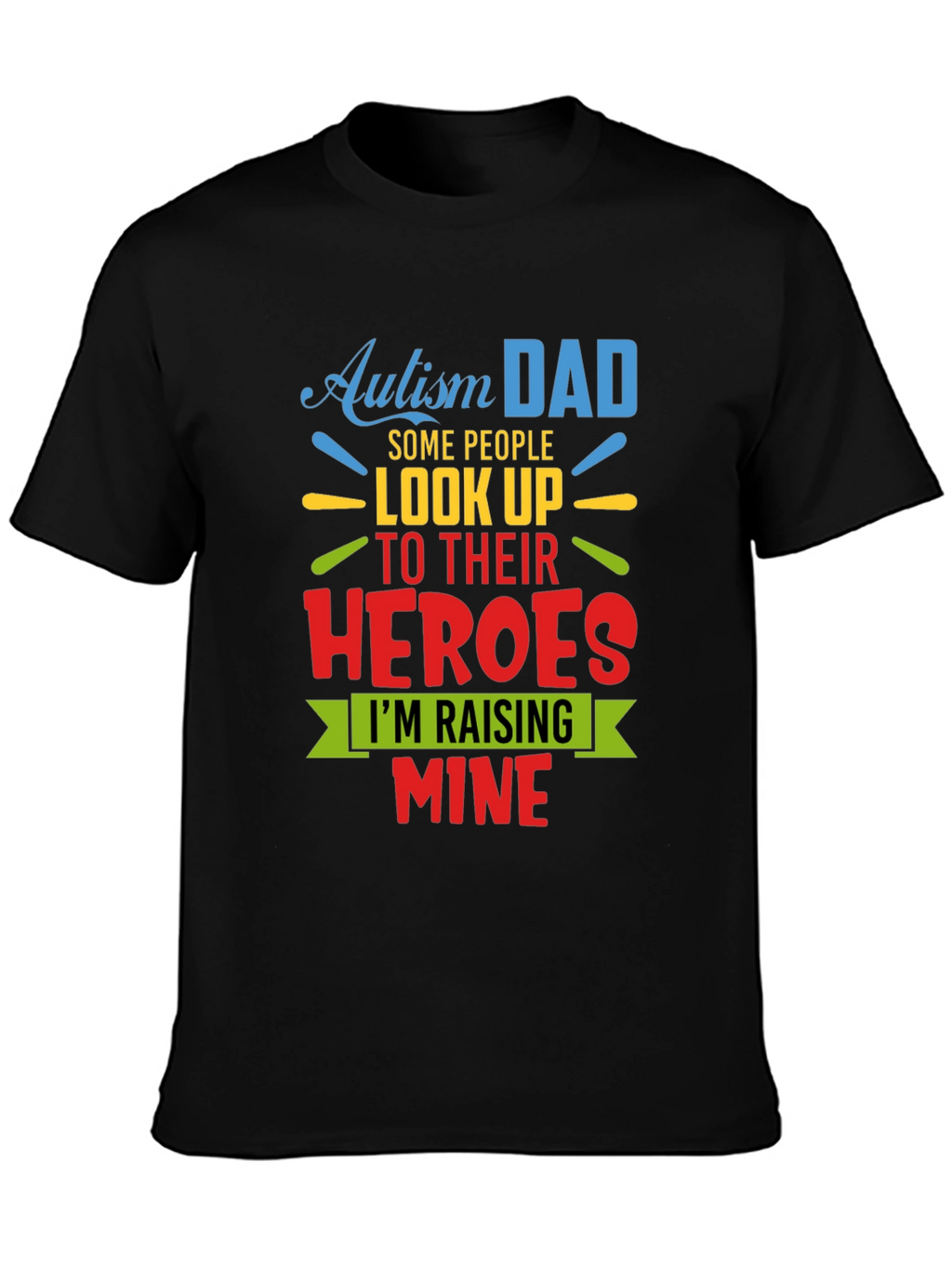Autism Dad Hero T-Shirt