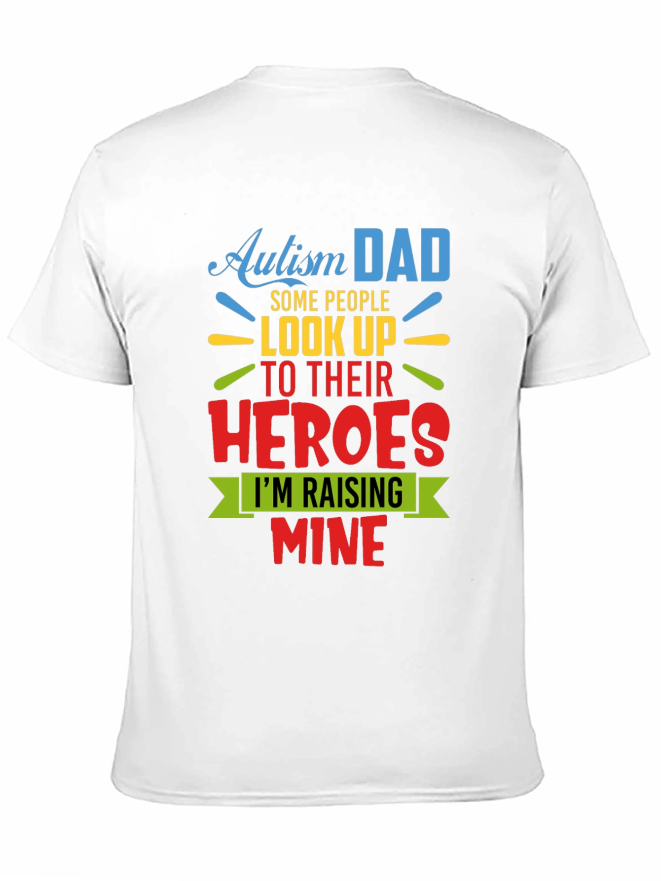 Autism Dad Hero T-Shirt