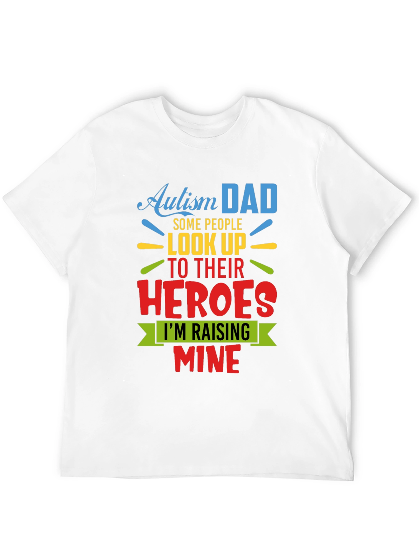 Autism Dad Hero T-Shirt