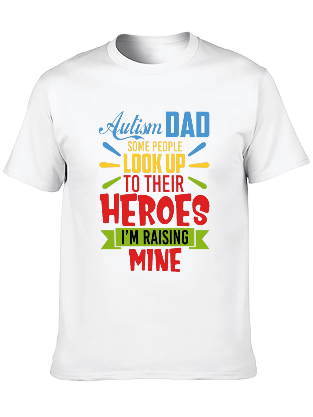 Autism Dad Hero T-Shirt