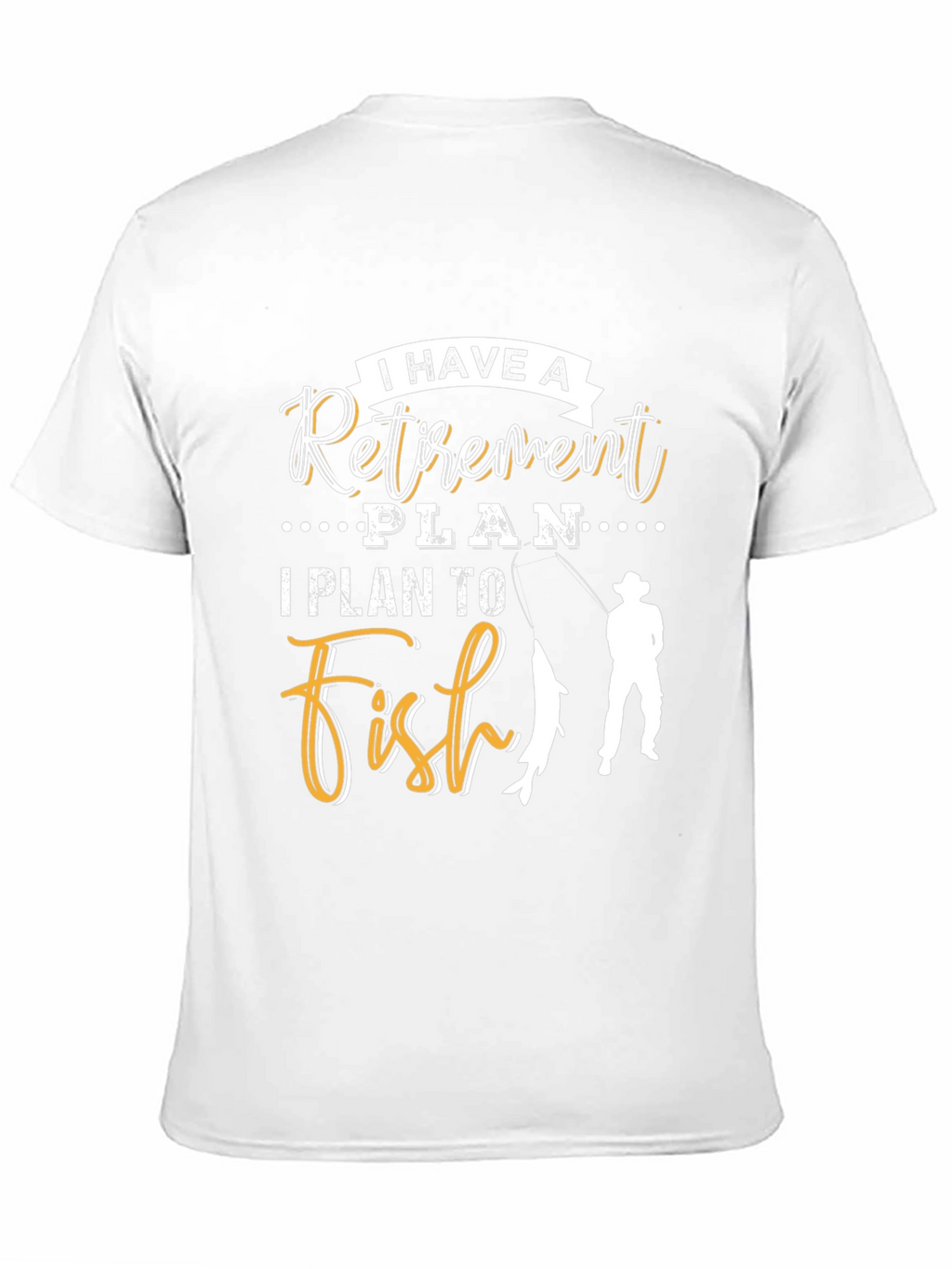 Retirement Plan Fishing T-Shirt