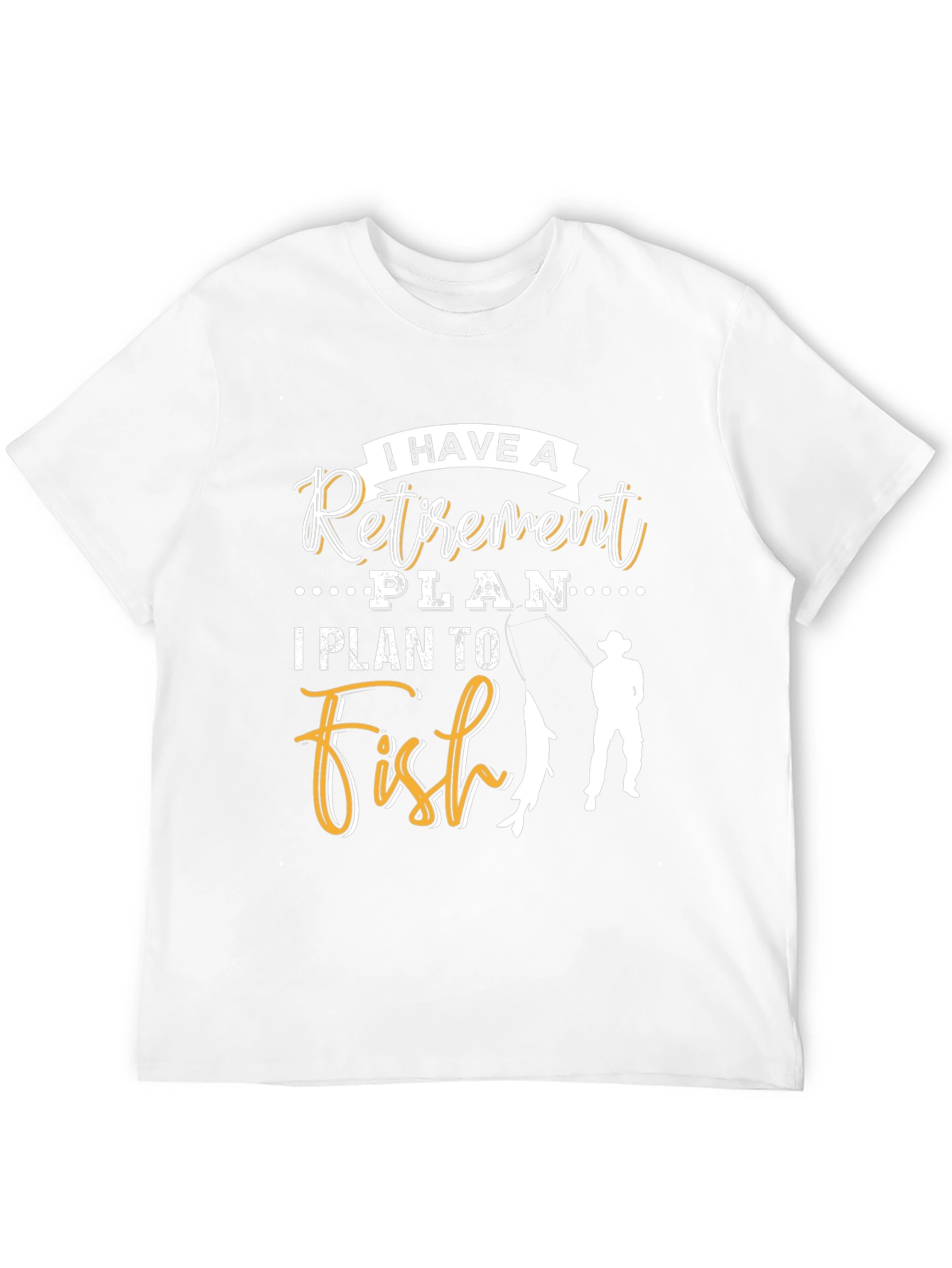 Retirement Plan Fishing T-Shirt
