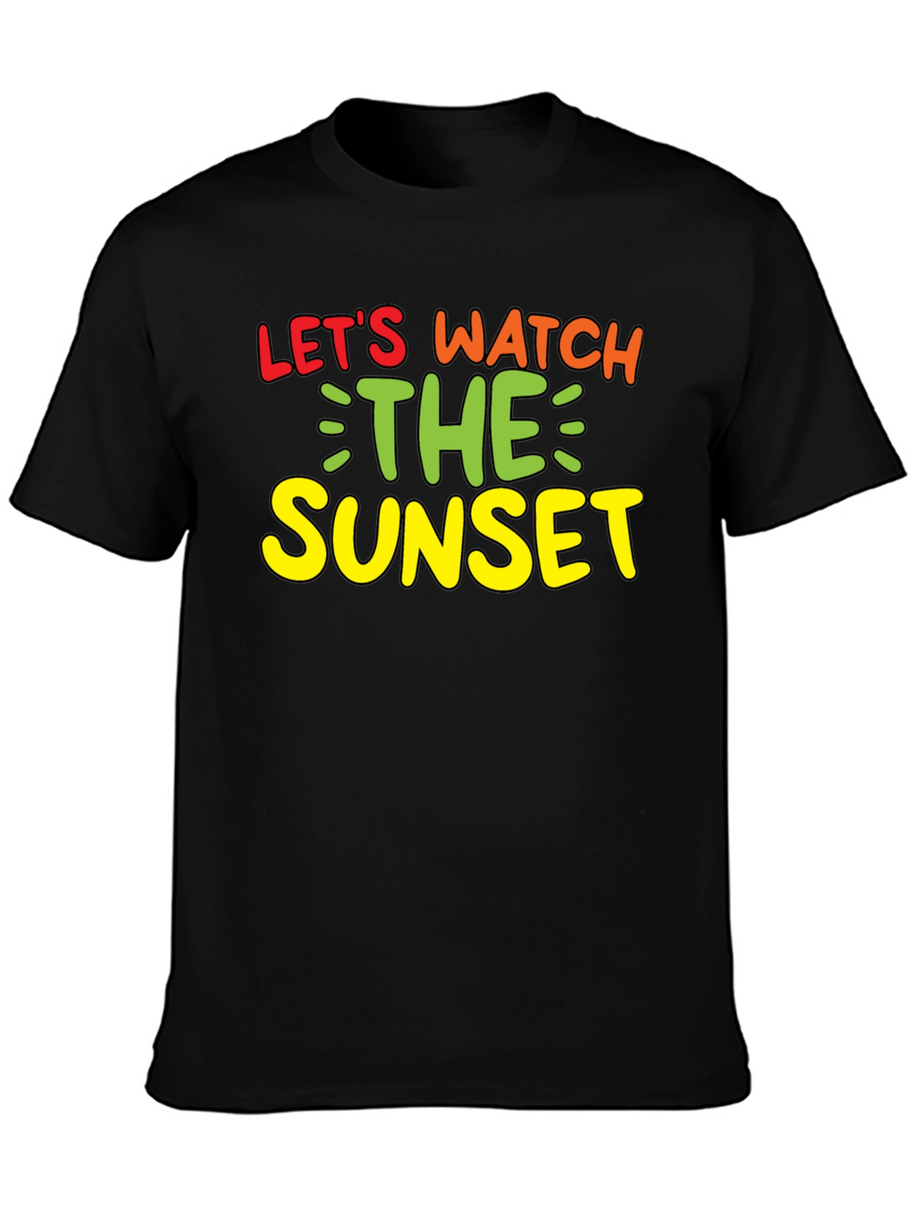 Lets Watch the Sunset Black Graphic Tee