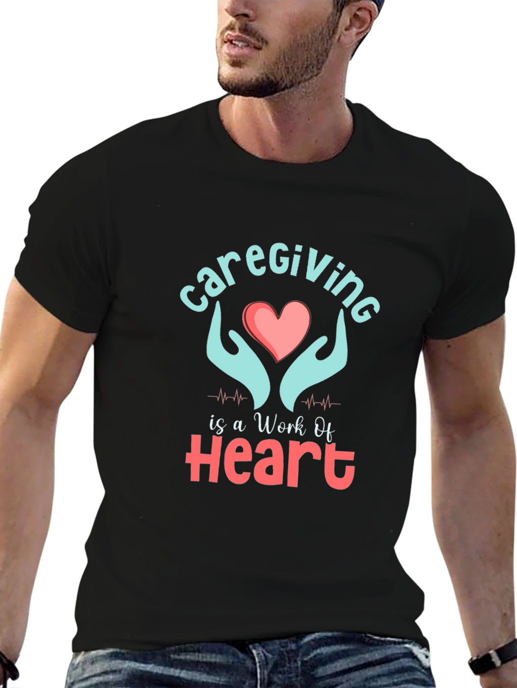 Caregiving Work Of Heart Graphic T-Shirt