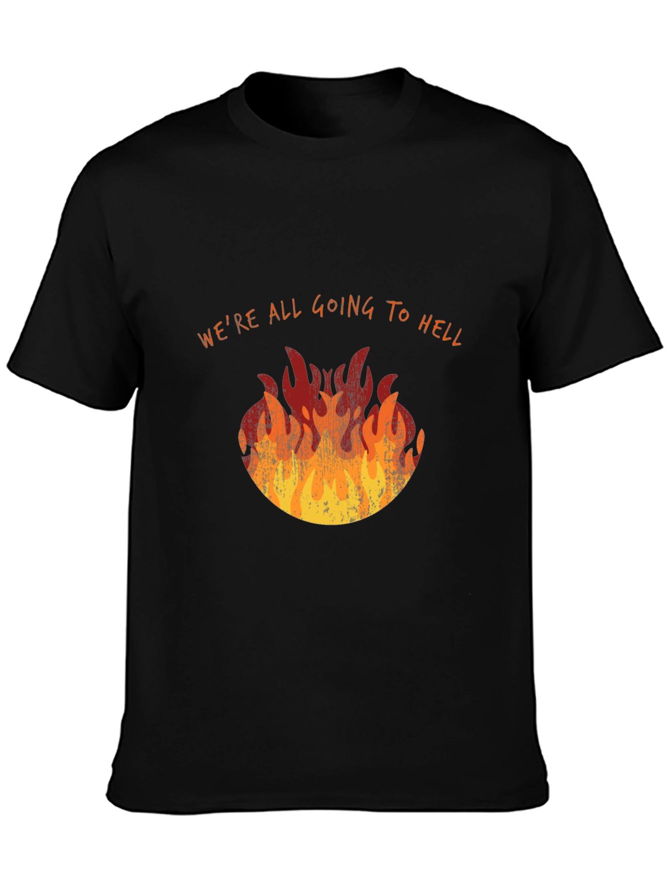 Were All Going To Hell Graphic Tee - Black T-Shirt
