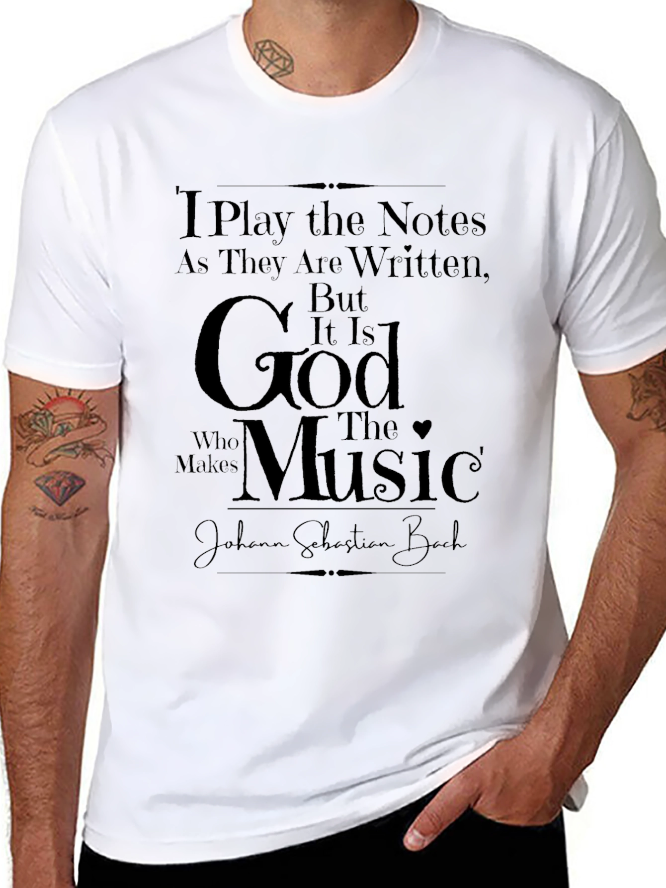 Musician Tee: I Play the Notes - Johann Sebastian Bach