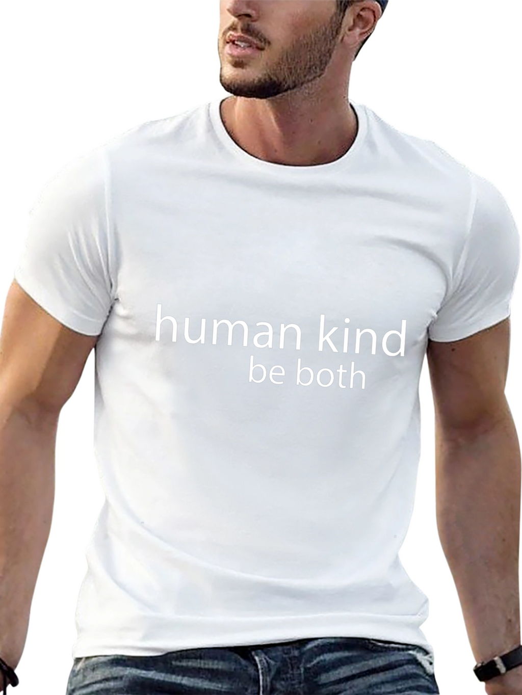 Human Kind Be Both Graphic T-Shirt