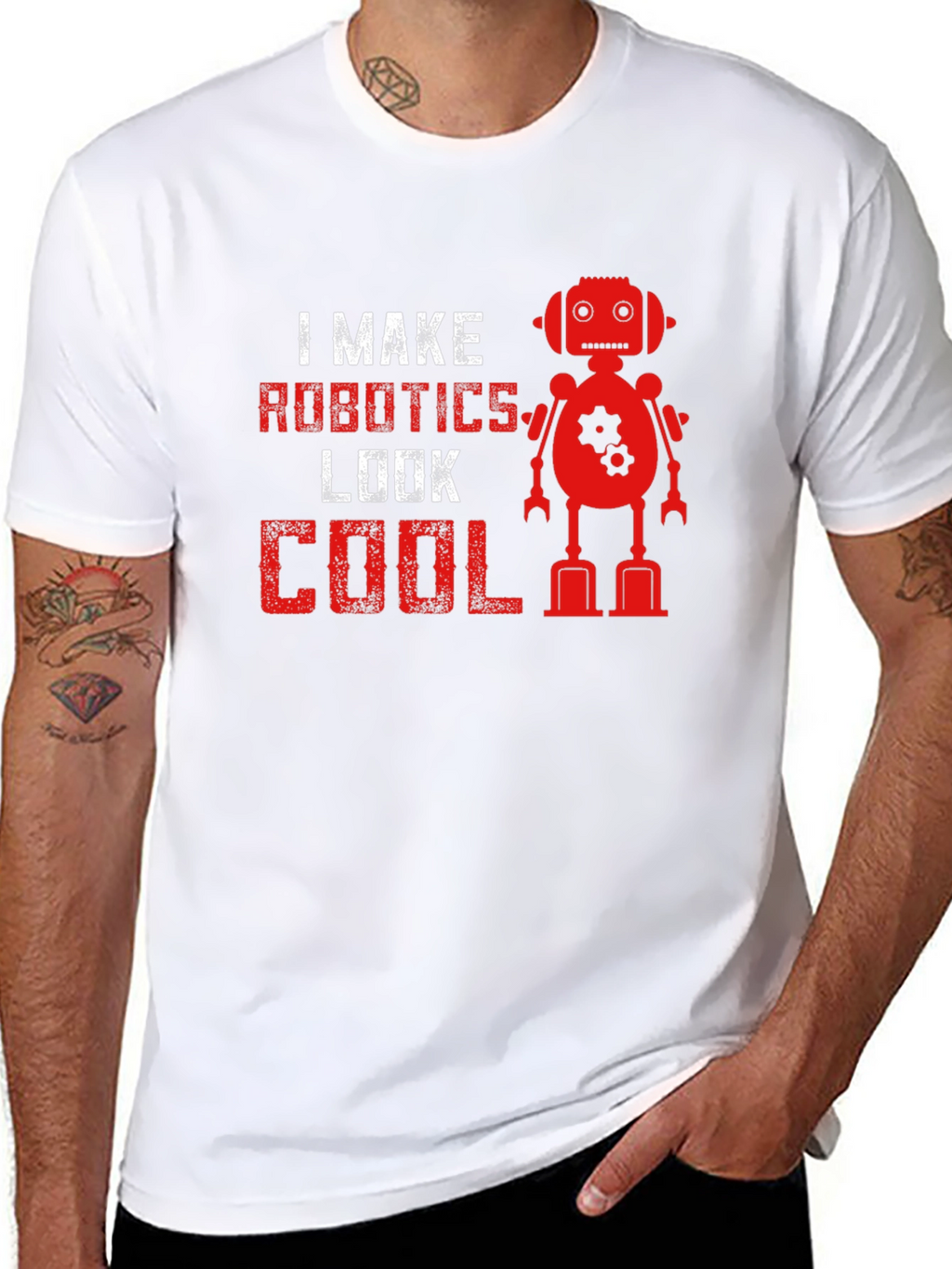 I Make Robotics Look Cool T-Shirt