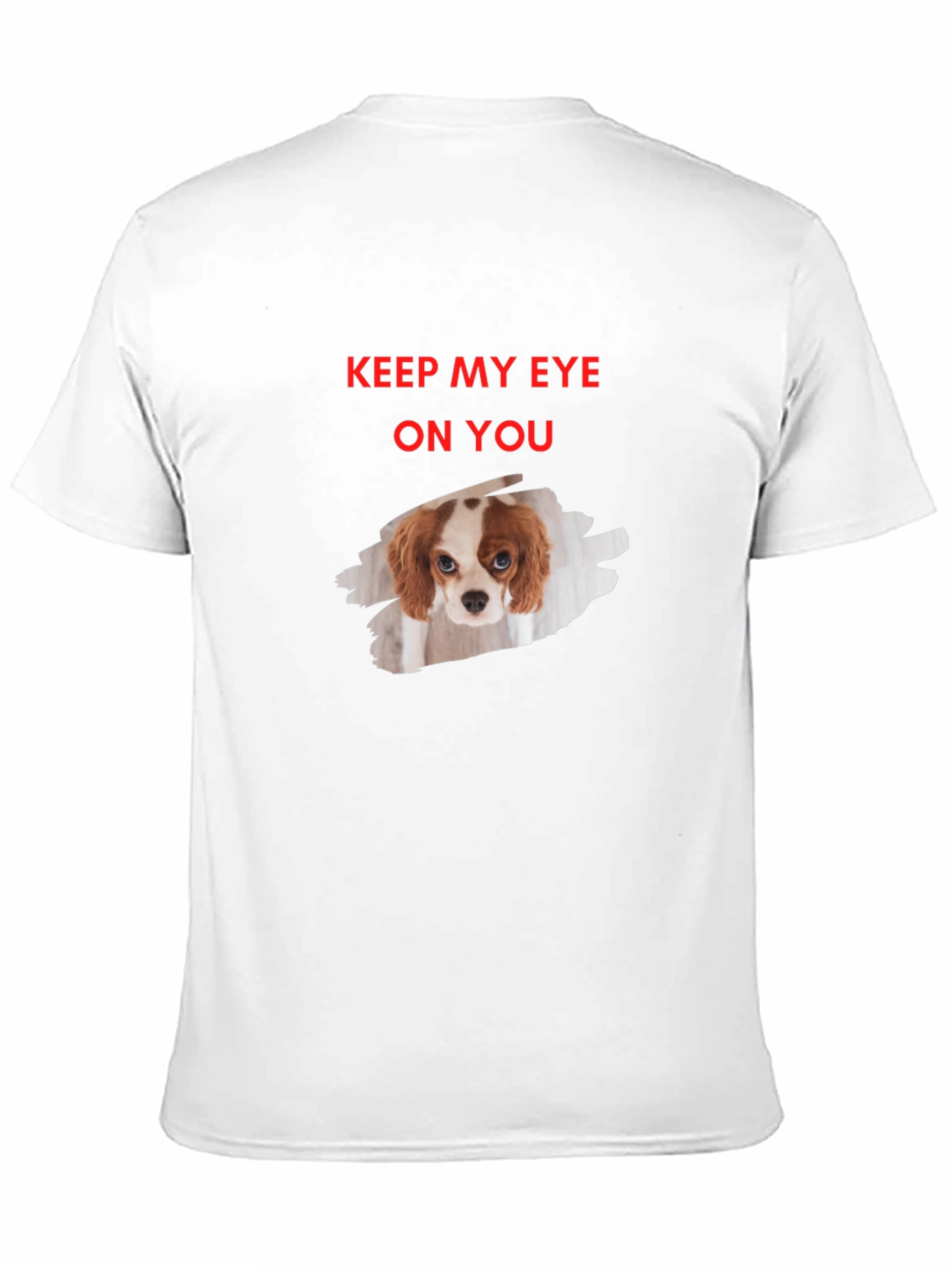 Eye On You Dog Graphic T-Shirt