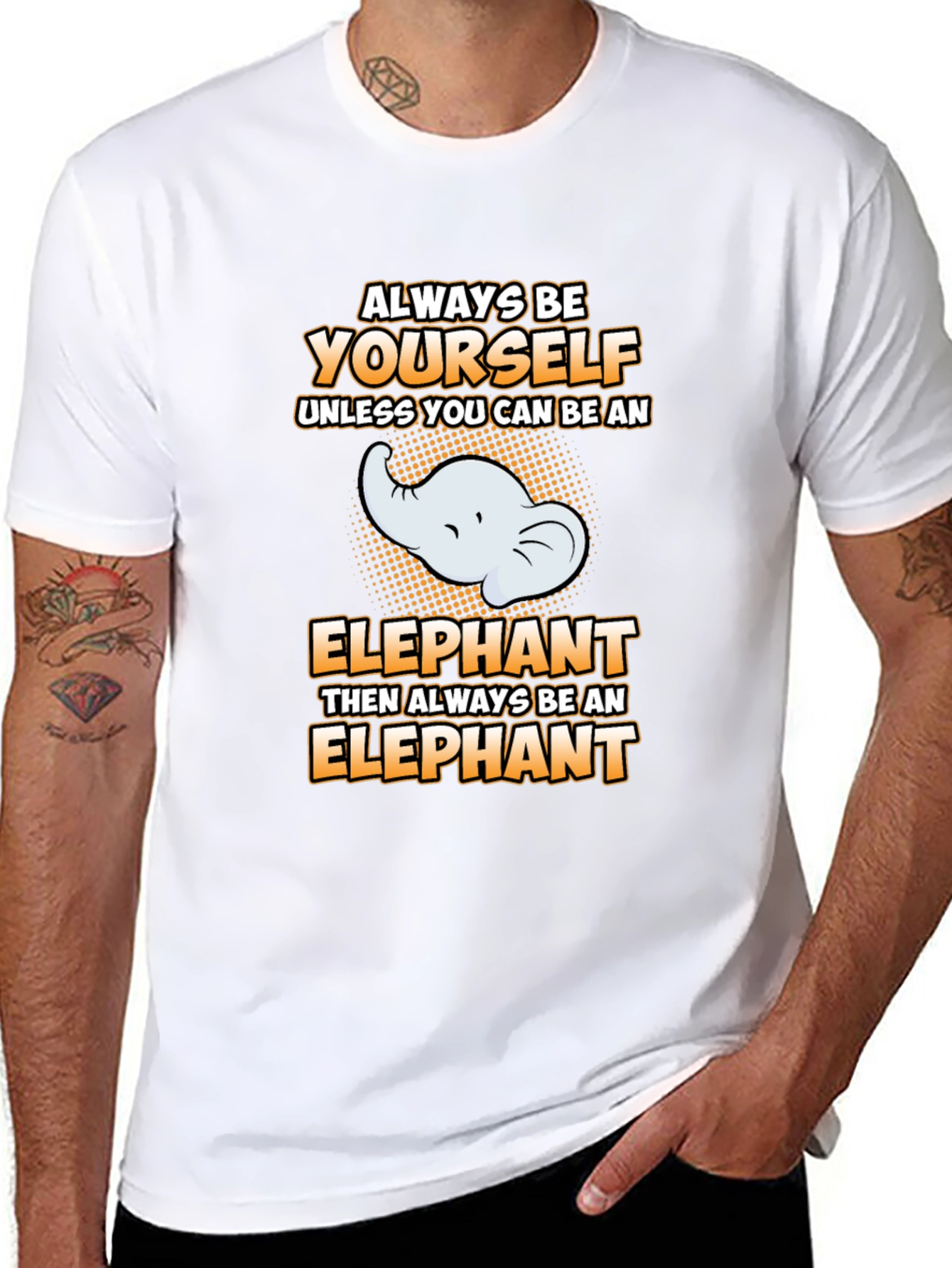Always Be Yourself Elephant Graphic Tee