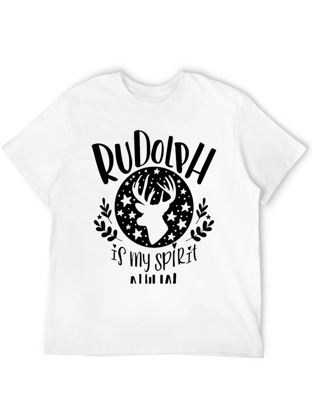 Rudolph is my spirit animal T-shirt