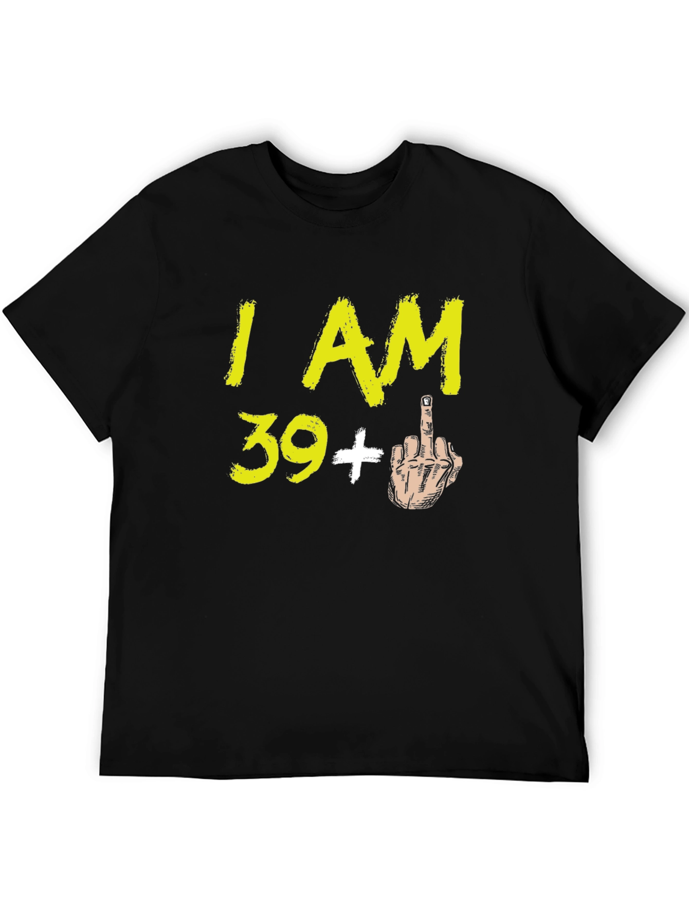 Funny 39+ Middle Finger Graphic T-Shirt