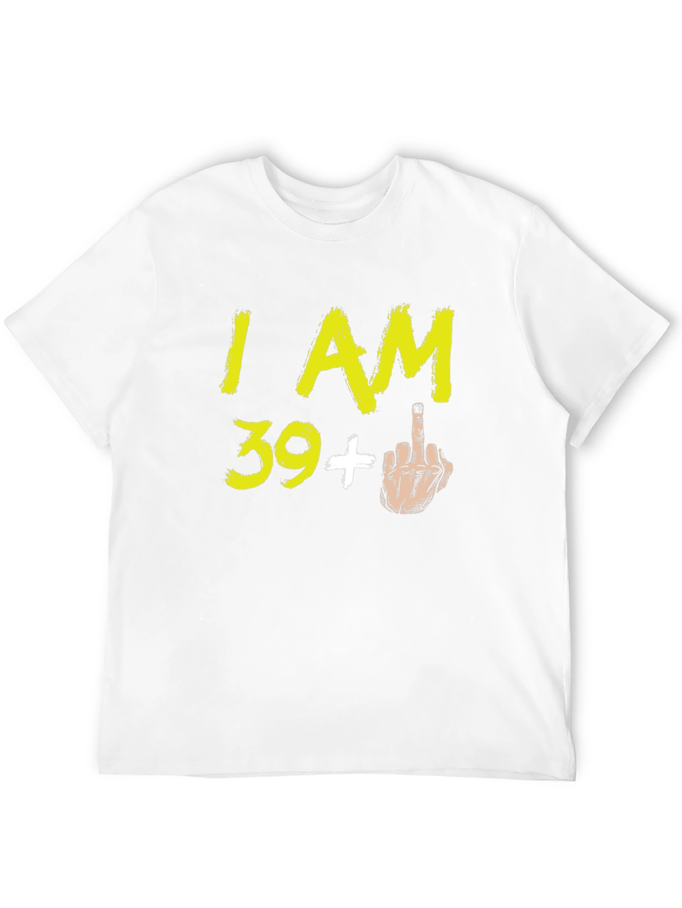 Funny 39+ Middle Finger Graphic T-Shirt