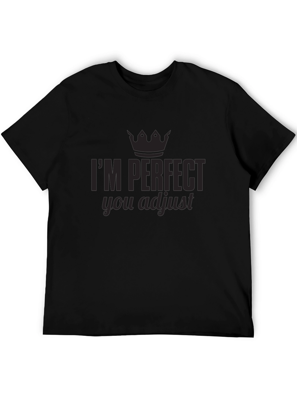 Im Perfect You Adjust Graphic Tee