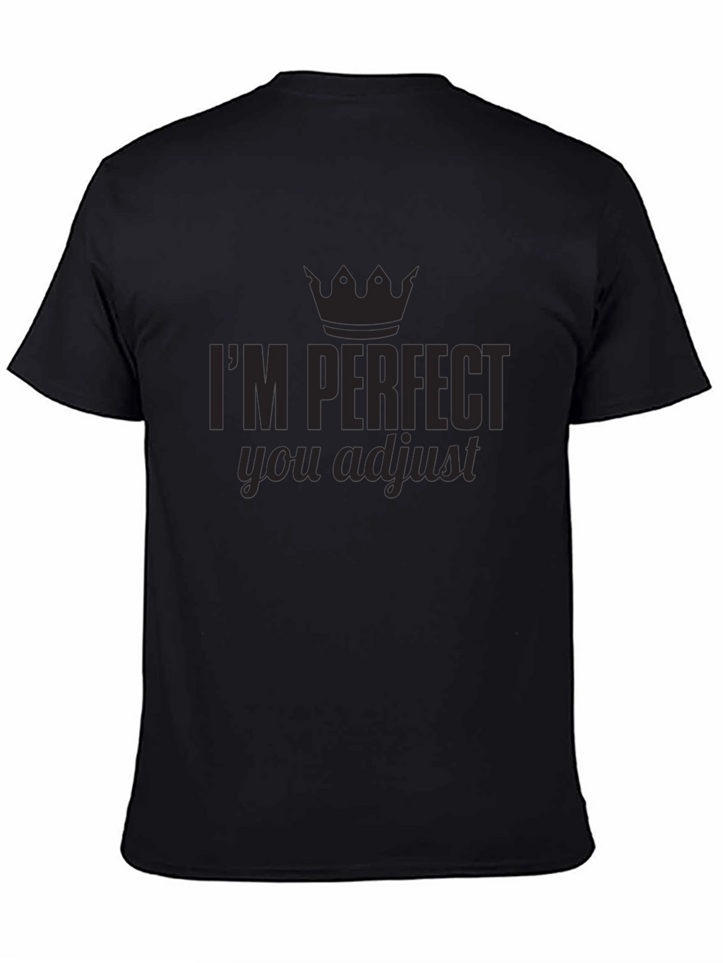 Im Perfect You Adjust Graphic Tee