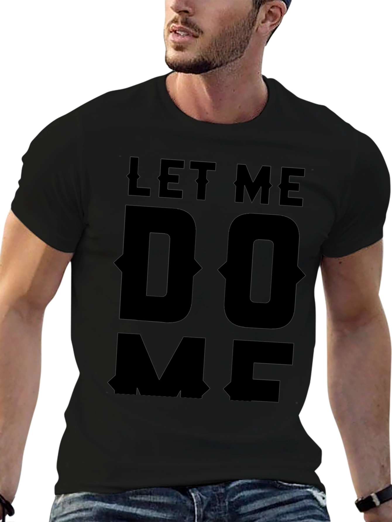 Let Me Do Me Black Graphic T-Shirt