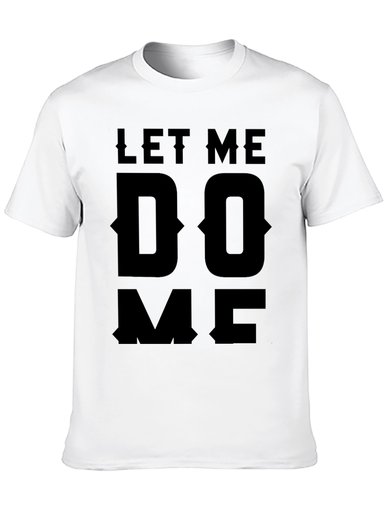 Let Me Do Me Black Graphic T-Shirt