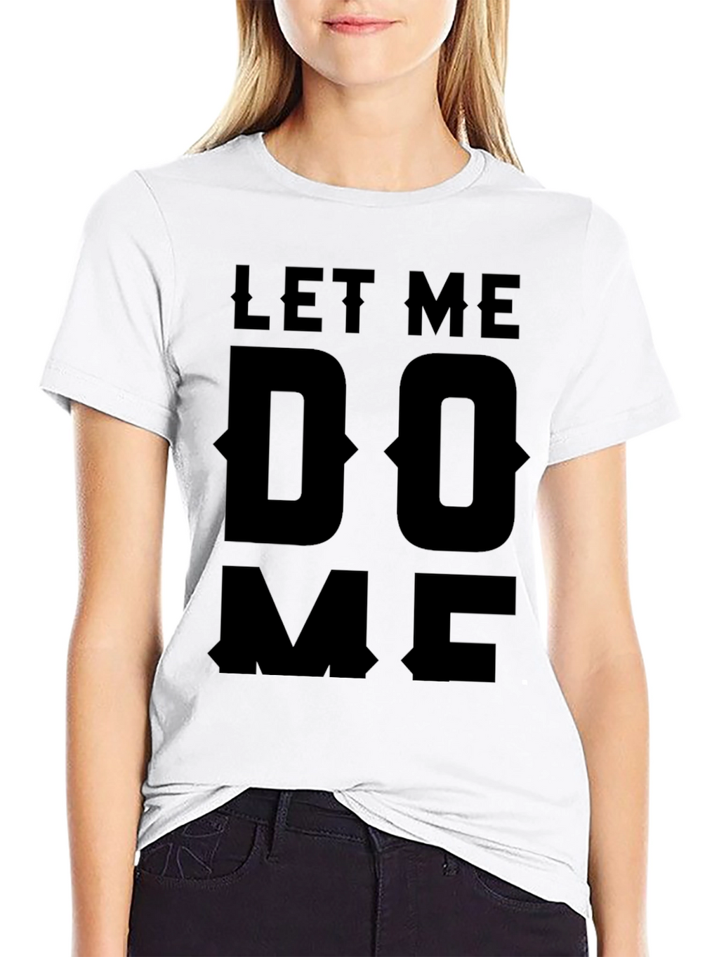 Let Me Do Me Black Graphic T-Shirt