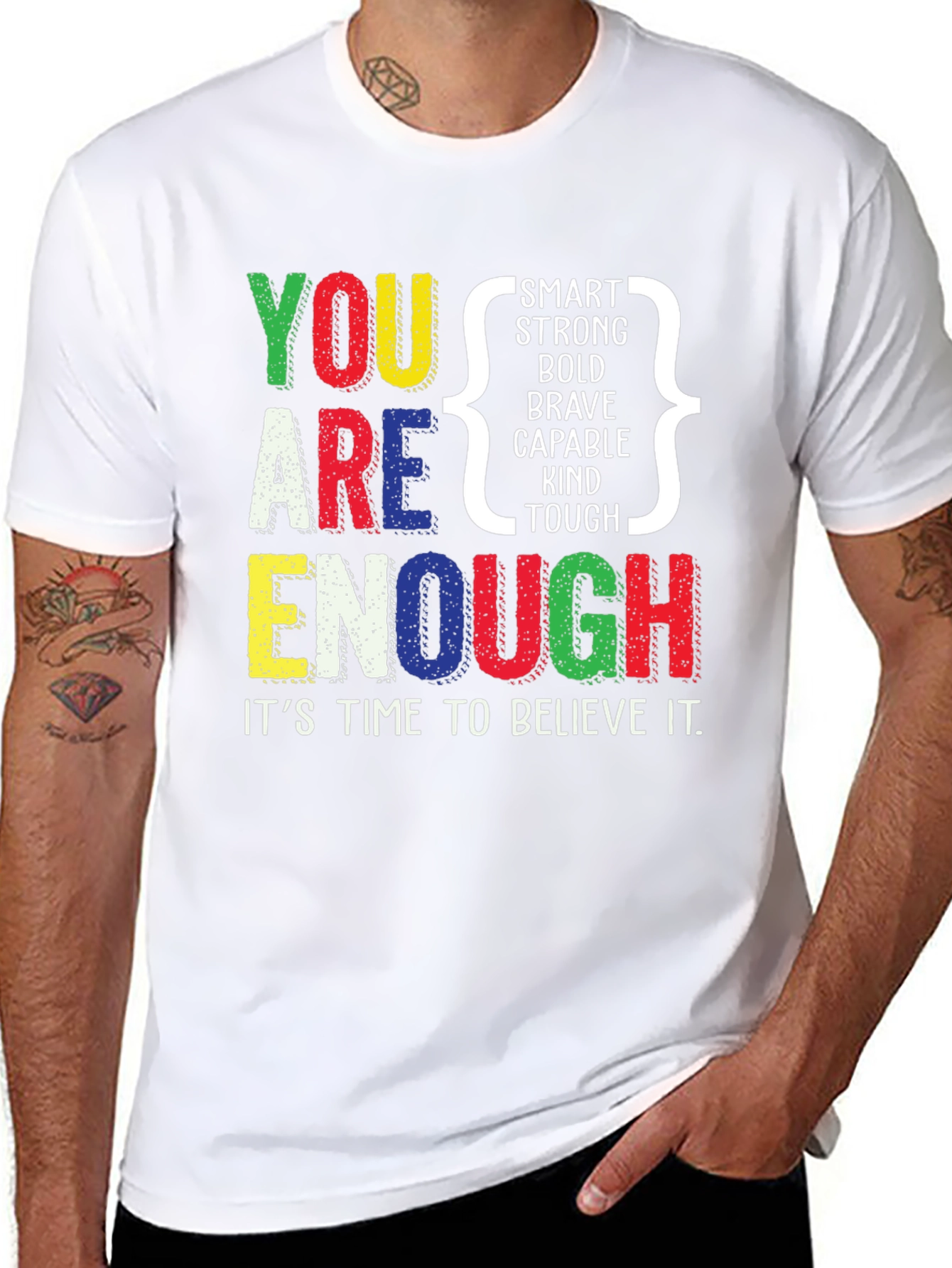 You Are Enough Positive Affirmation Graphic T-Shirt