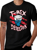 T-Rex Detector Funny Graphic Novelty T-Shirt