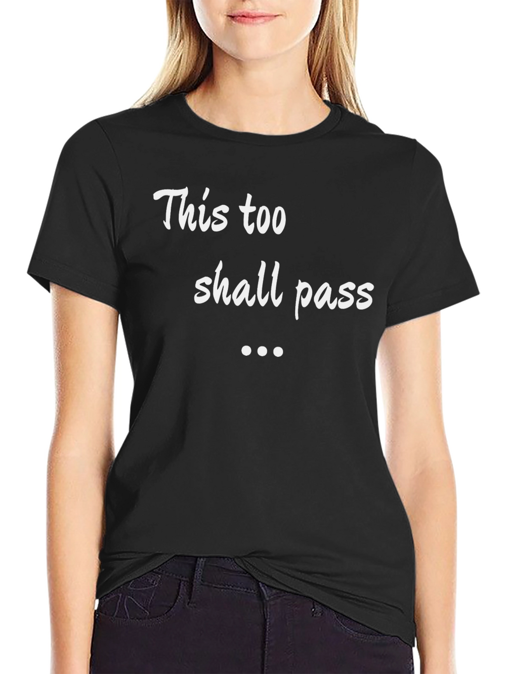 This Too Shall Pass Black Graphic Tee