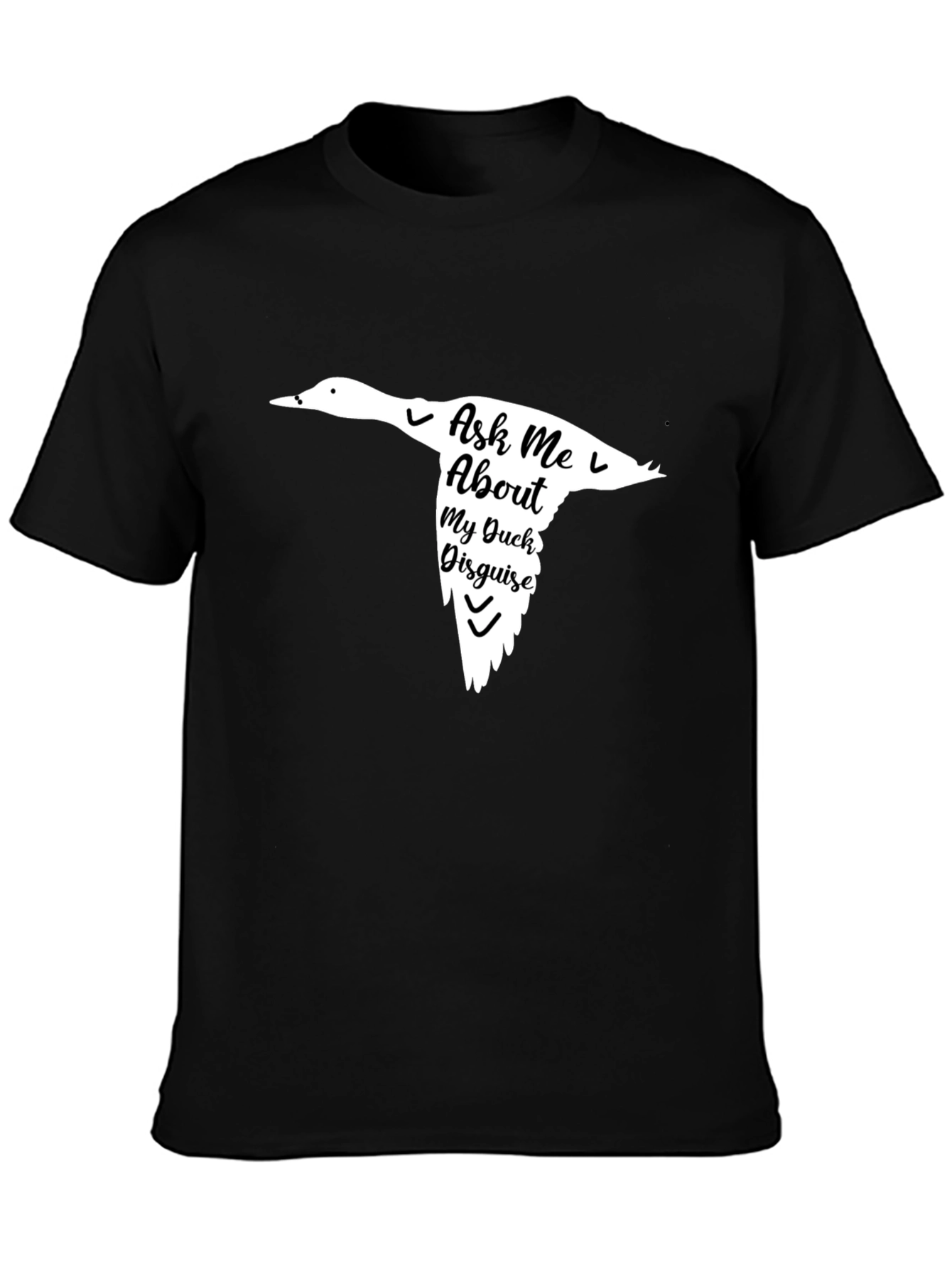 Ask Me About My Duck Disguise Black T-Shirt
