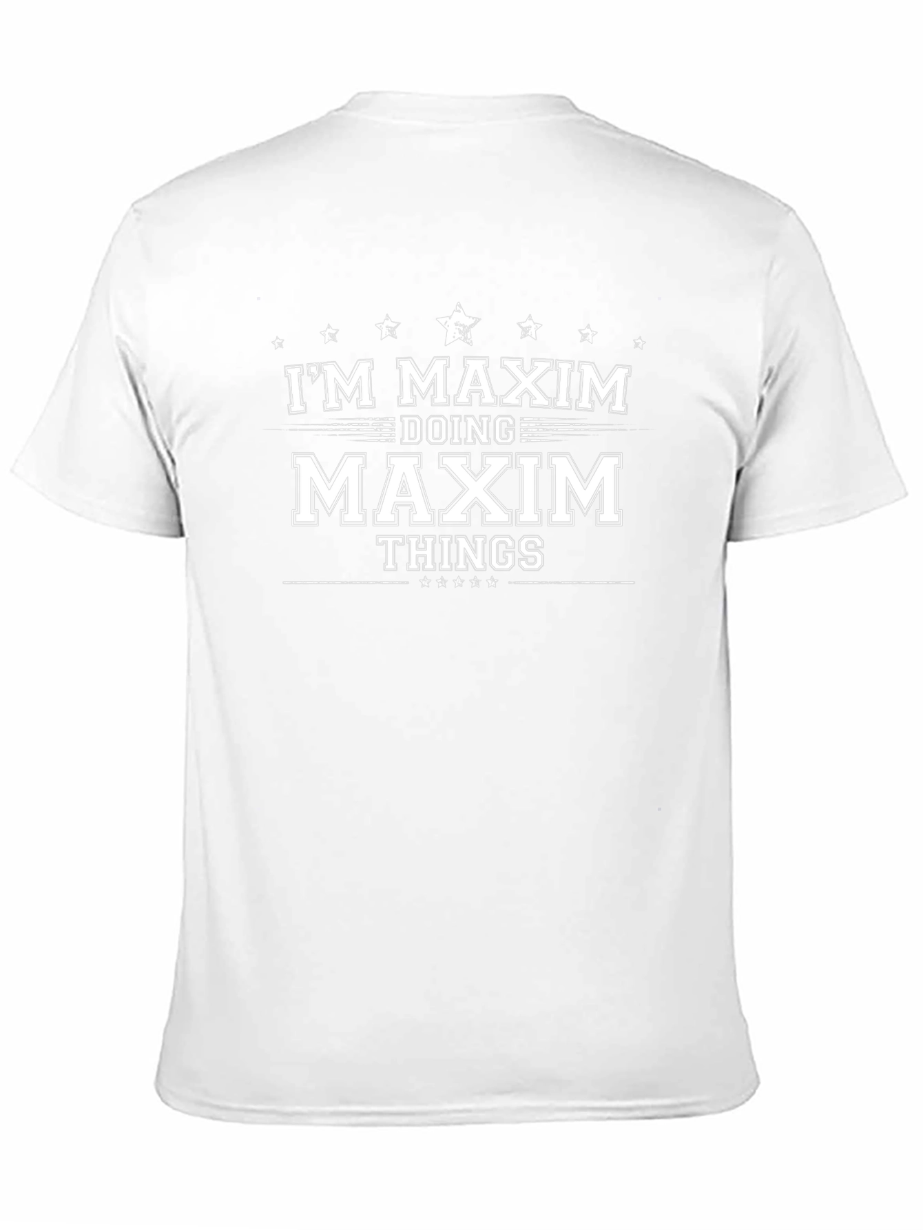 Im Maxim Doing Maxim Things T-Shirt