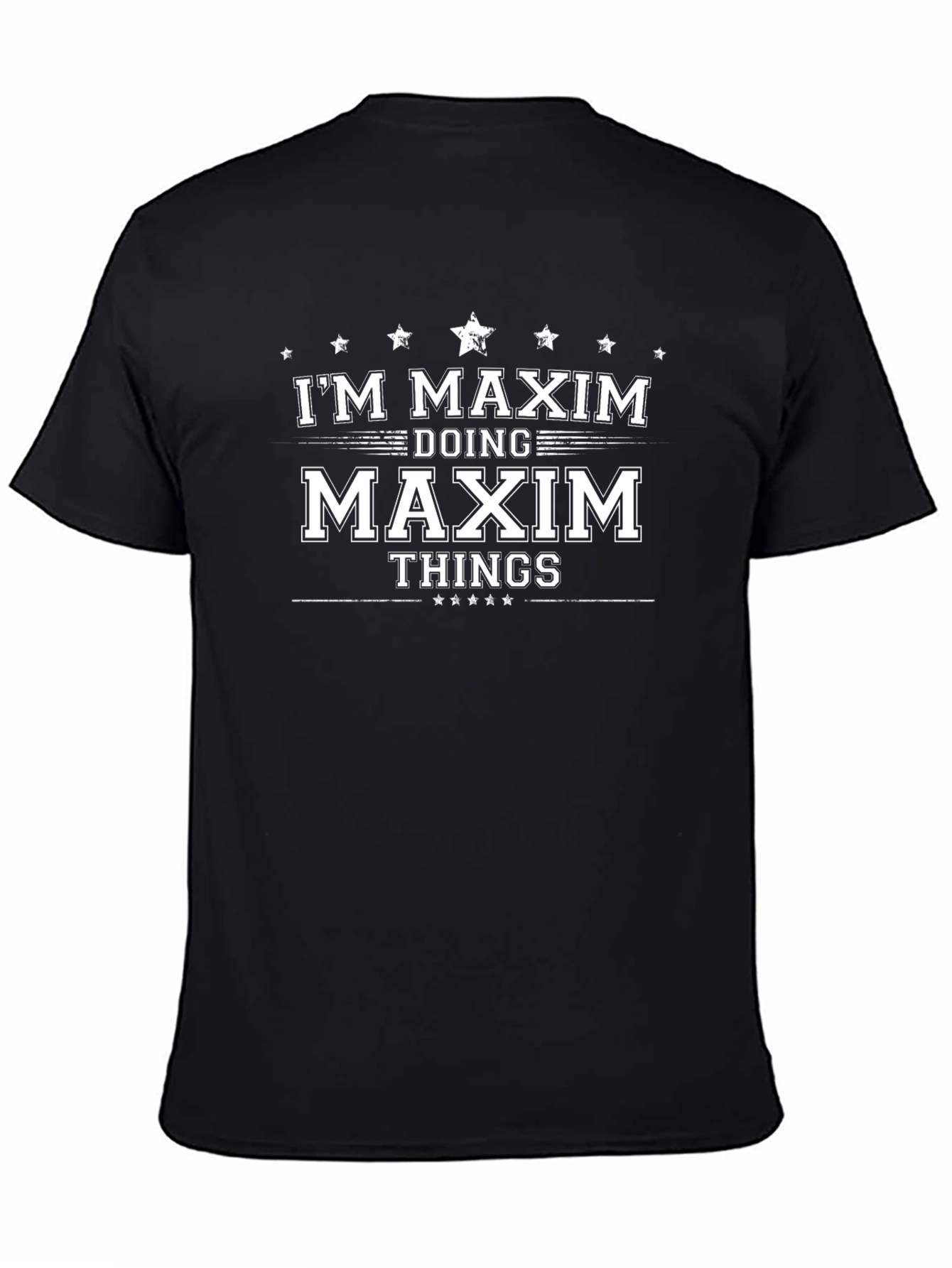 Im Maxim Doing Maxim Things T-Shirt