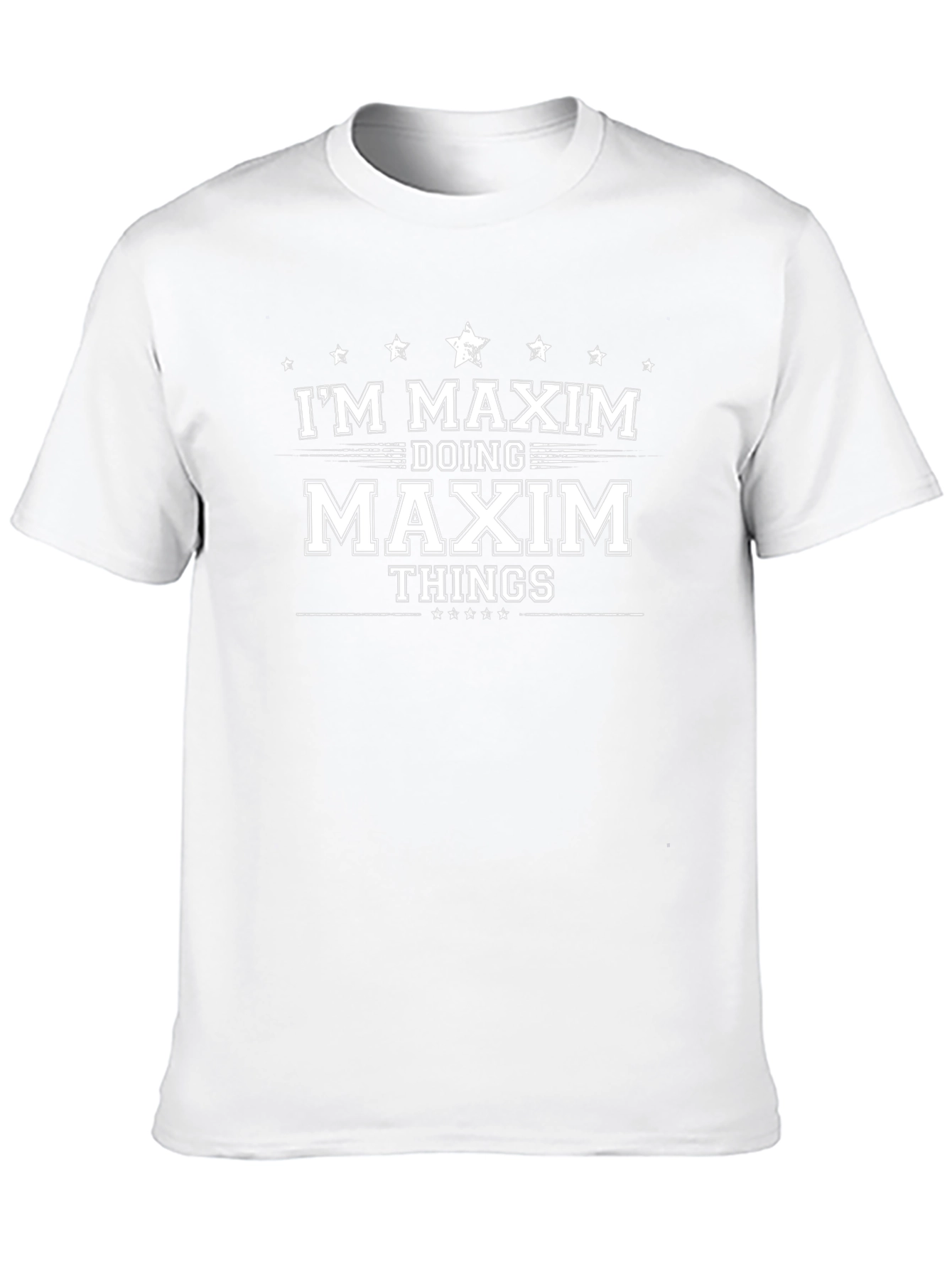 Im Maxim Doing Maxim Things T-Shirt