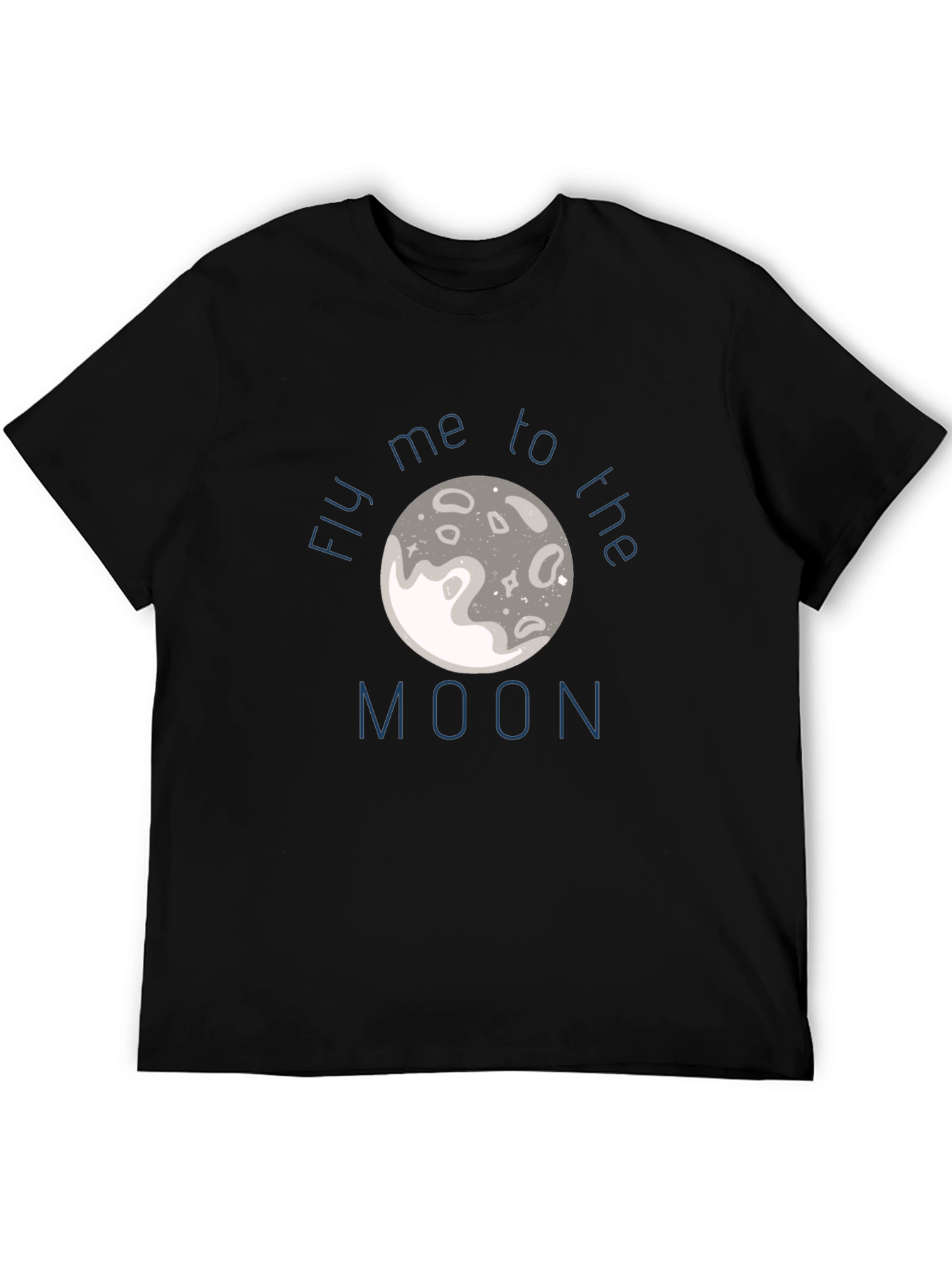 Fly Me To The Moon Graphic Tee - Soft Cotton T-Shirt