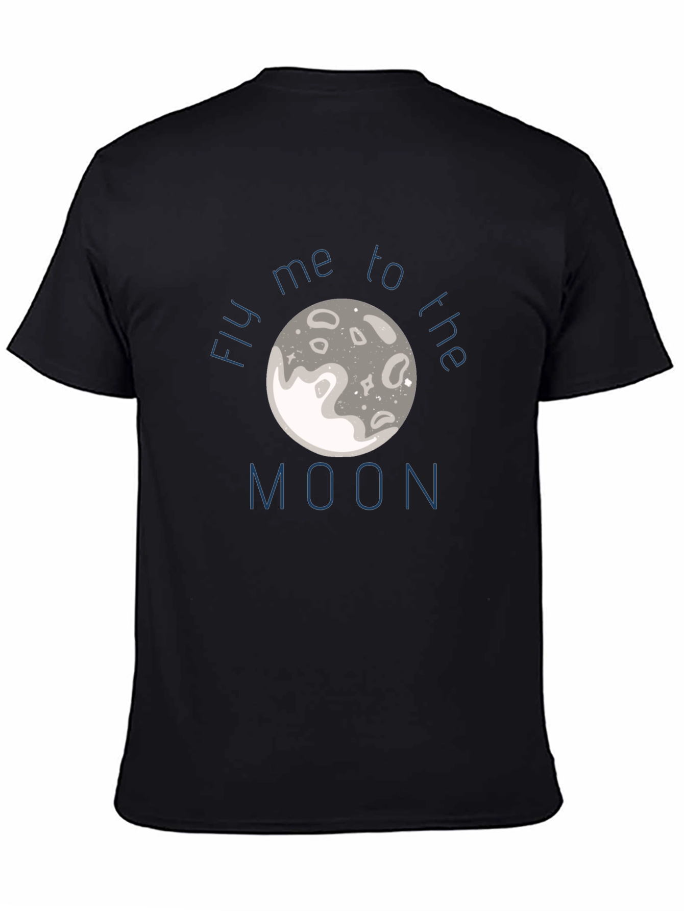 Fly Me To The Moon Graphic Tee - Soft Cotton T-Shirt