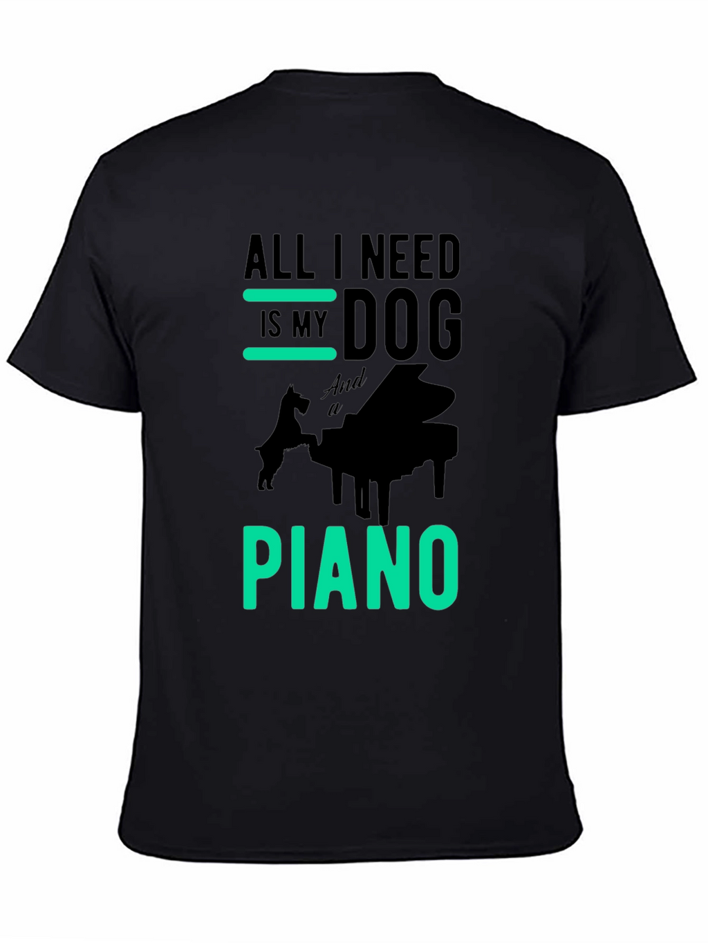 Dog & Piano Graphic Tee - All I Need