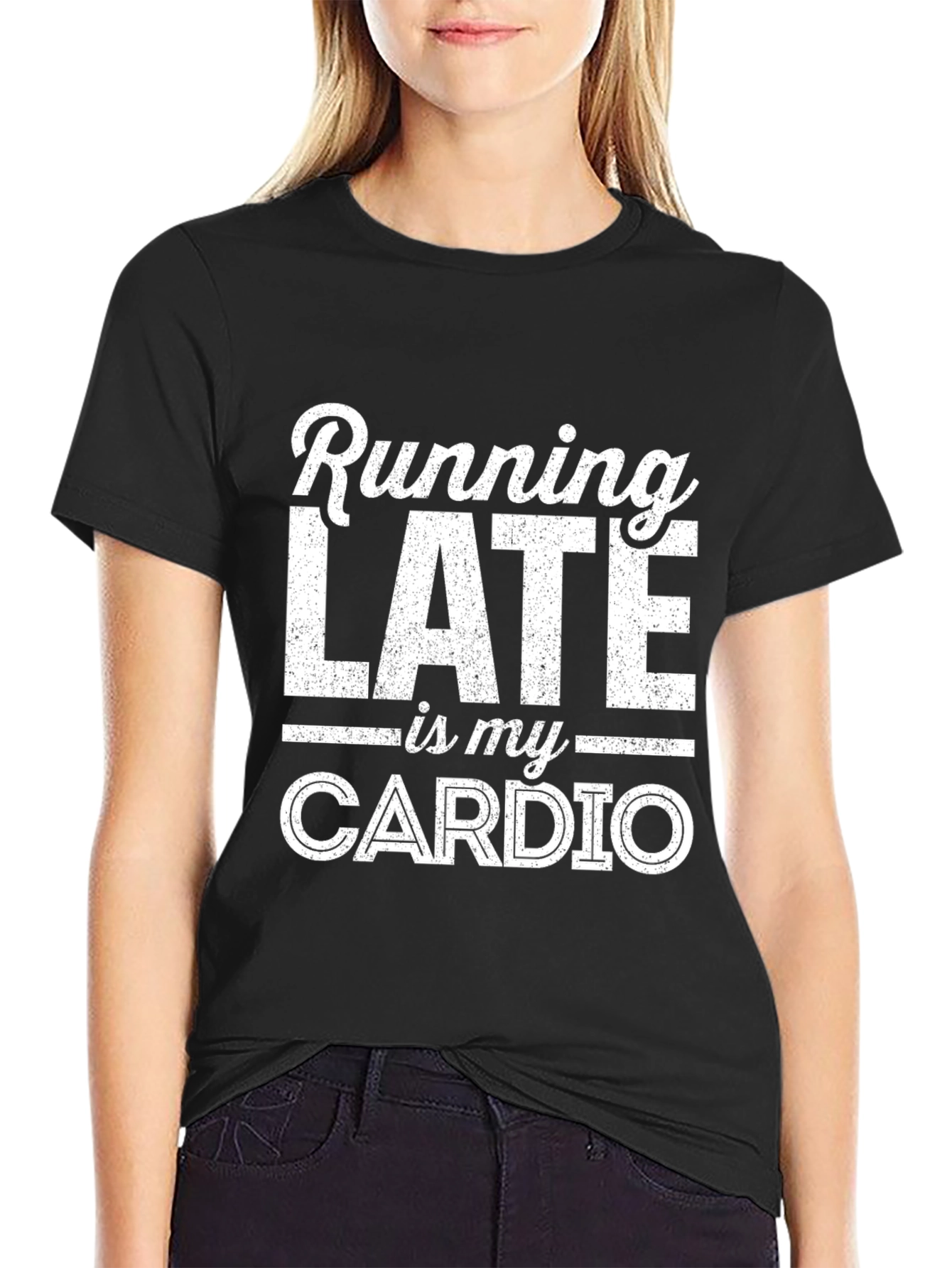 Funny Running Late Is My Cardio Graphic T-Shirt