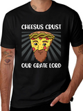 Cheesus Crust Pizza Humor T-Shirt